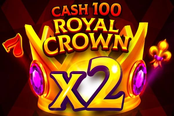 Cash 100 Royal Crown - Slot 7777 gaming | RTP N/A | MisterTopCasino