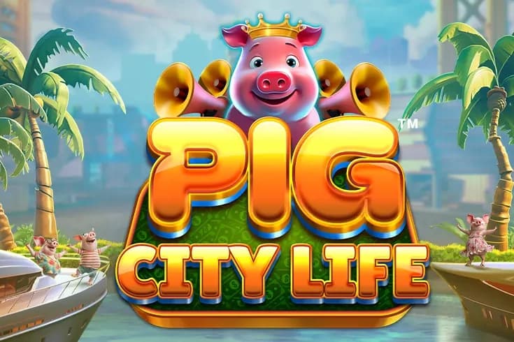 Pig City Life - Slot All41Studios | RTP N/A | MisterTopCasino