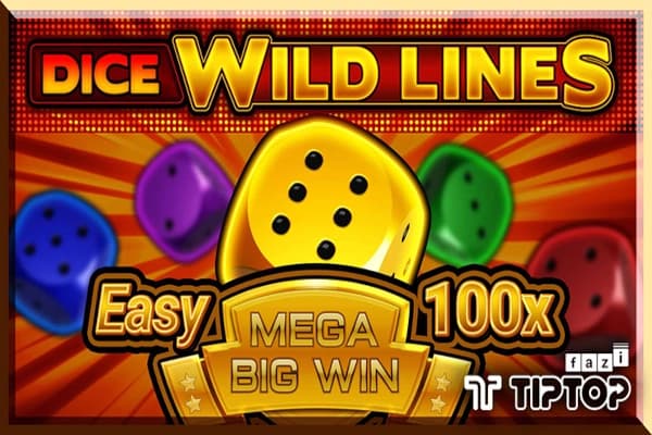 Dice Wild Lines - Slot Tiptop | RTP N/A | MisterTopCasino
