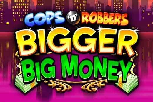 Cops 'n' Robbers Bigger Big Money - Slot Inspired Gaming | RTP N/A | MisterTopCasino