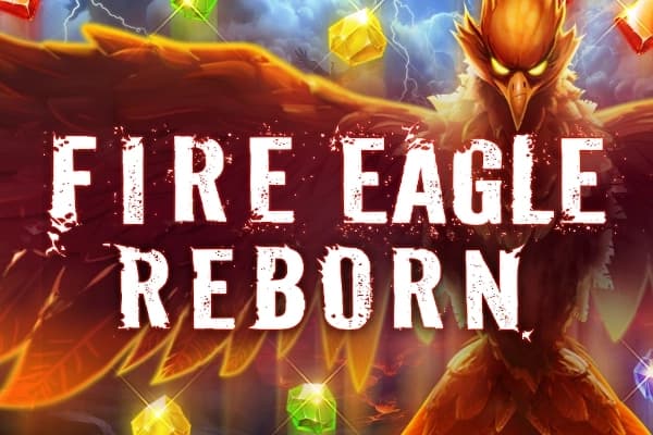 Fire Eagle Reborn - Slot Kalamba Games | RTP N/A | MisterTopCasino