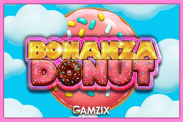 Bonanza Donut - Slot Gamzix | RTP N/A | MisterTopCasino