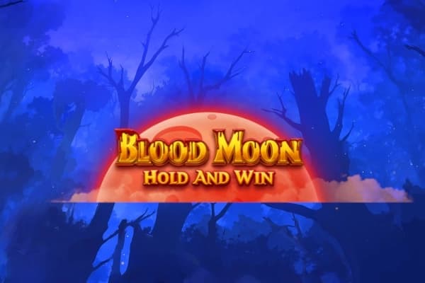 Blood Moon Hold and Win - Slot Prospect Gaming | RTP 95.17% | MisterTopCasino
