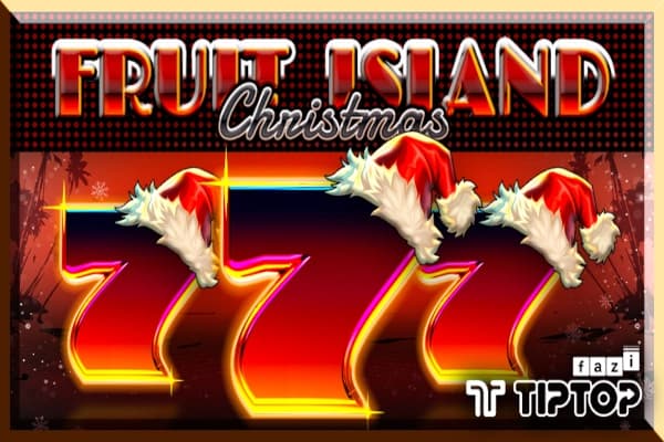 Fruit Island Christmas - Slot Tiptop | RTP N/A | MisterTopCasino
