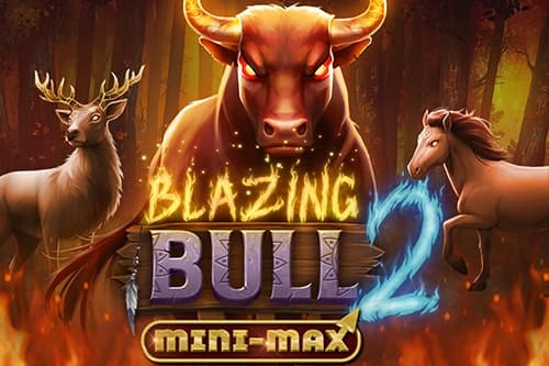 Blazing Bull 2 Mini-Max - Slot Kalamba Games | RTP N/A | MisterTopCasino