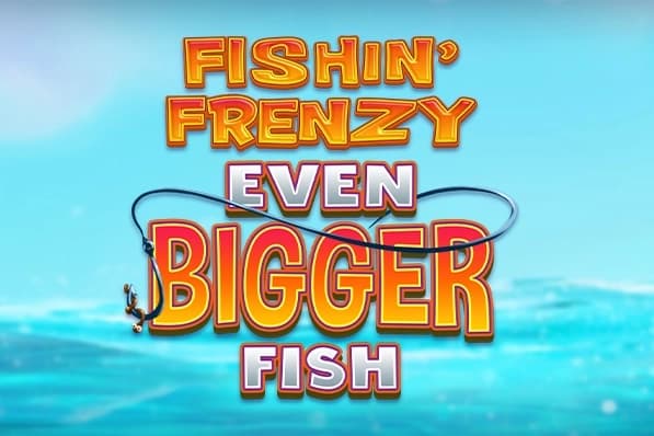 Fishin' Frenzy Even Bigger Fish - Slot Blueprint Gaming | RTP 95% | MisterTopCasino