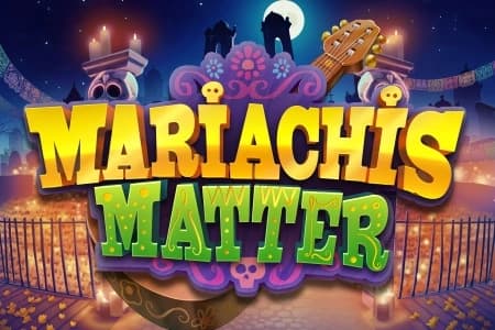Mariachis Matter - Slot RAW iGaming | RTP 95.5% | MisterTopCasino