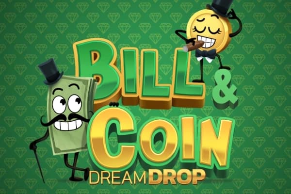 Bill & Coin Dream Drop - Slot Relax Gaming | RTP 94% | MisterTopCasino