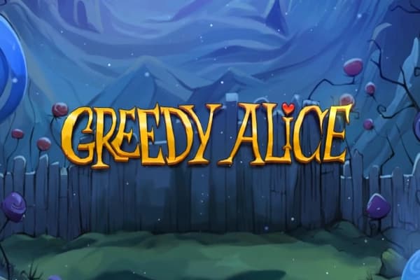 Greedy Alice - Slot Peter & Sons | RTP 96.2% | MisterTopCasino