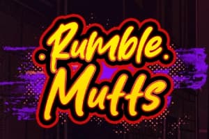 Rumble Mutts - Slot Max Win Gaming | RTP 96% | MisterTopCasino