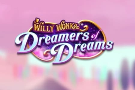 Willy Wonka Dreamers of Dreams - Slot Light & Wonder | RTP 96% | MisterTopCasino