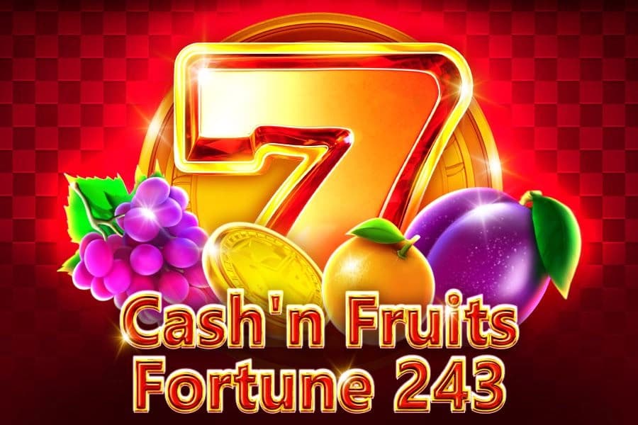 Cash'n Fruits Fortune 243 - Slot 1spin4win | RTP 97.15% | MisterTopCasino