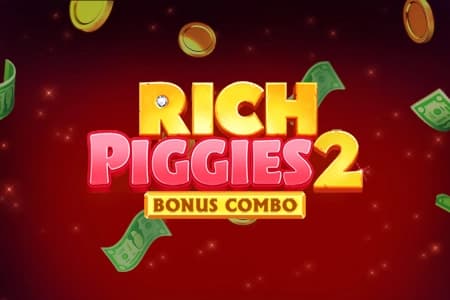 Rich Piggies 2: Bonus Combo - Slot NetGame | RTP 96.01% | MisterTopCasino