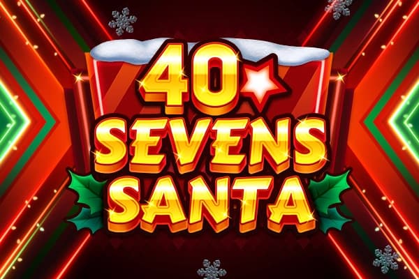 40 Sevens Santa - Slot Apparat Gaming | RTP 96.09% | MisterTopCasino