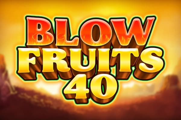 Blow Fruits 40 - Slot FAZI | RTP 96.59% | MisterTopCasino