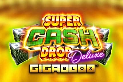 Super Cash Drop Deluxe Gigablox - Slot Bang Bang Games | RTP 94.01% | MisterTopCasino