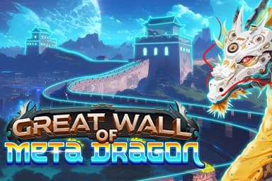 Great Wall of Meta Dragon - Slot Live22 | RTP 97% | MisterTopCasino