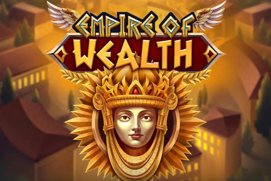 Empire of Wealth - Slot GameArt | RTP 96.04% | MisterTopCasino