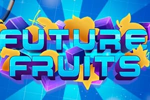Future Fruits - Slot Pixmove Games | RTP N/A | MisterTopCasino