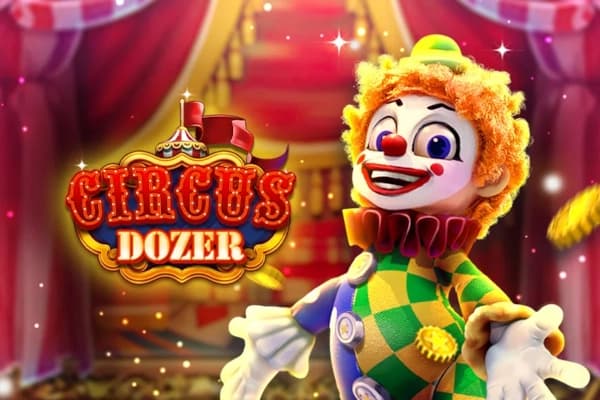 Circus Dozer - Slot Fa Chai | RTP N/A | MisterTopCasino
