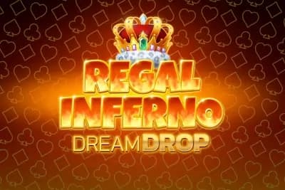 Regal Inferno Dream Drop - Slot Relax Gaming | RTP N/A | MisterTopCasino
