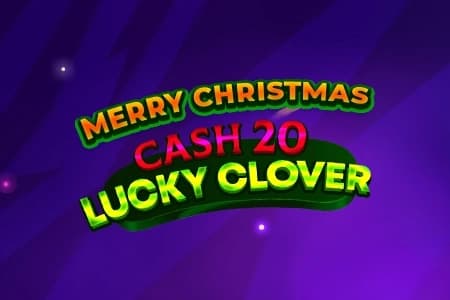 Cash 20 Lucky Clover Christmas - Slot 7777 gaming | RTP 96.02% | MisterTopCasino