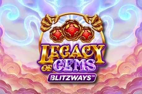 Legacy of Gems Blitzways - Slot Play'n GO | RTP 94.2% | MisterTopCasino