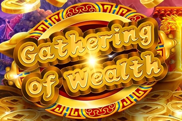 Gathering of Wealth - Slot FunTa Gaming | RTP N/A | MisterTopCasino