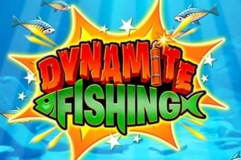 Dynamite Fishing - Slot Inspired Gaming | RTP 94.5% | MisterTopCasino