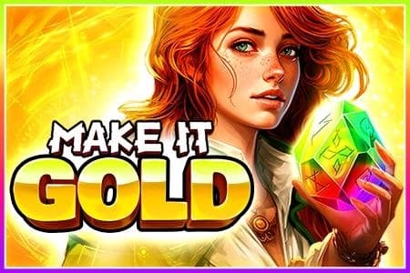 Make It Gold - Slot Belatra | RTP 96.13% | MisterTopCasino