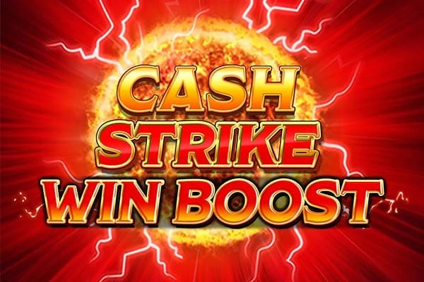 Cash Strike Win Boost - Slot Blueprint Gaming | RTP 96% | MisterTopCasino