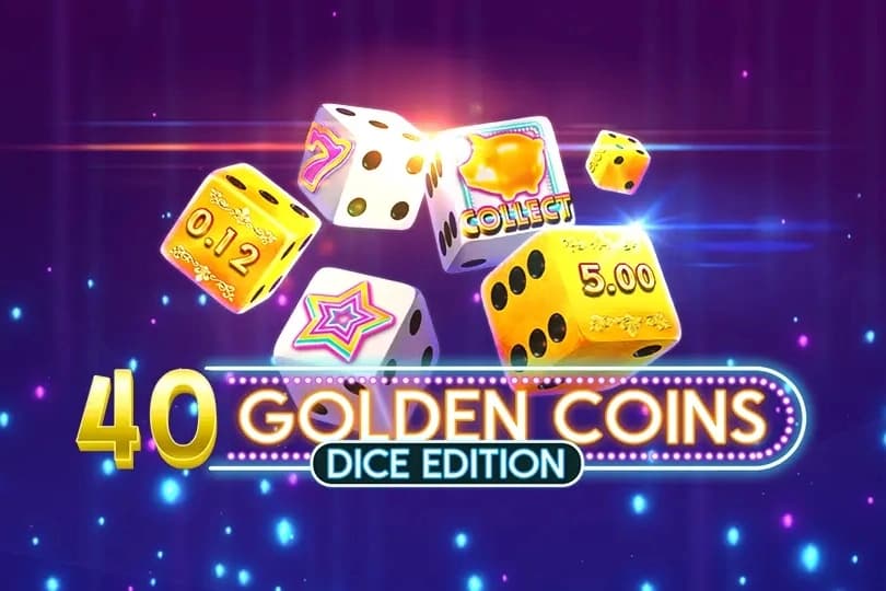 40 Golden Coins Dice Edition - Slot Amusnet | RTP 96.52% | MisterTopCasino
