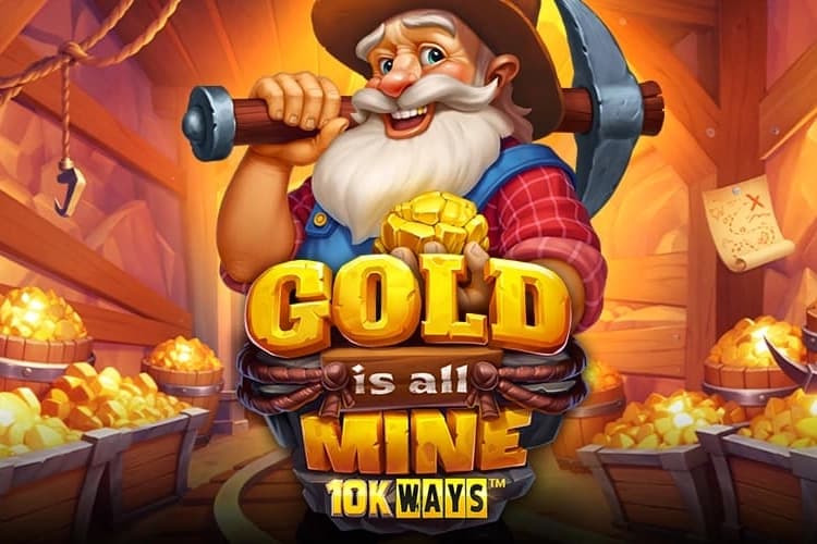 Gold is all Mine 10K Ways - Slot ReelPlay | RTP 96.01% | MisterTopCasino