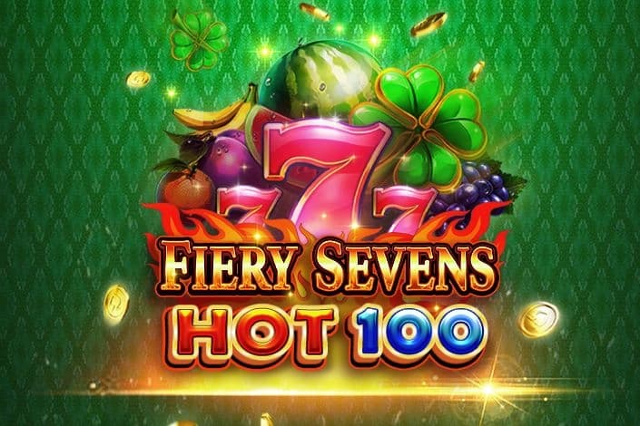 Fiery Sevens Hot 100 - Slot Spadegaming | RTP 97.04% | MisterTopCasino