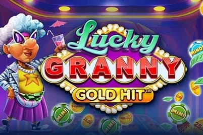 Gold Hit: Lucky Granny - Slot Playtech | RTP 95.78% | MisterTopCasino