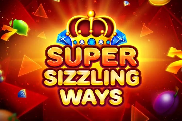 Super Sizzling Ways - Slot Slotopia | RTP 95.87% | MisterTopCasino