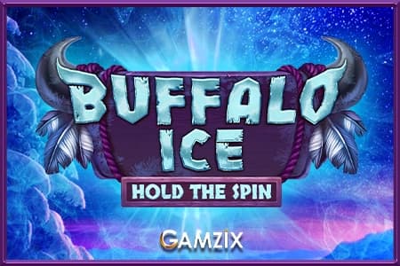 Buffalo Ice - Slot Gamzix | RTP N/A | MisterTopCasino