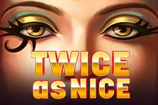 Twice as Nice - Slot OctoPlay | RTP N/A | MisterTopCasino