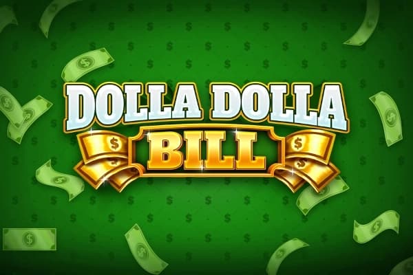 Dolla Dolla Bill - Slot Iron Dog Studio | RTP 93% | MisterTopCasino