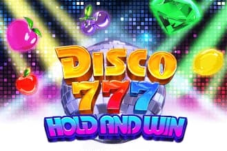 Disco 777 Hold and Win - Slot Advantplay | RTP 97.07% | MisterTopCasino