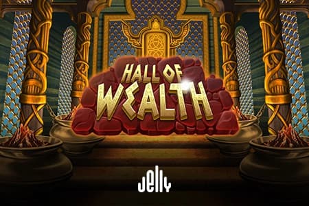 Hall of Wealth - Slot Jelly | RTP 94% | MisterTopCasino