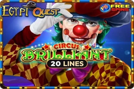 Circus Brilliant Egypt Quest - Slot Amusnet | RTP 90.05% | MisterTopCasino