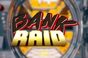 Bank Raid - Slot Consulabs | RTP N/A | MisterTopCasino