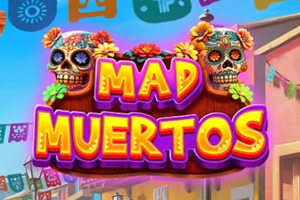 Mad Muertos - Slot Pragmatic Play | RTP 96.53% | MisterTopCasino