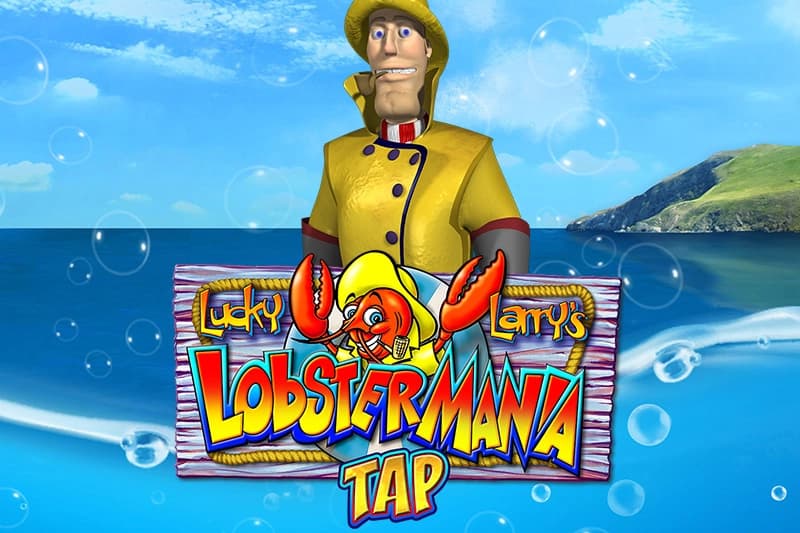 Lucky Larry's Lobstermania Tap - Slot IGT | RTP N/A | MisterTopCasino