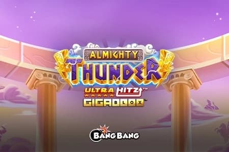 Almighty Thunder UltraHitz GigaBlox - Slot Bang Bang Games | RTP 94% | MisterTopCasino