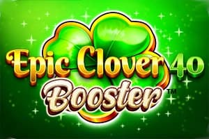 Epic Clover 40 Booster - Slot FAZI | RTP 96.51% | MisterTopCasino