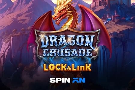 Dragon Crusade Lock & Link - Slot SpinOn | RTP N/A | MisterTopCasino