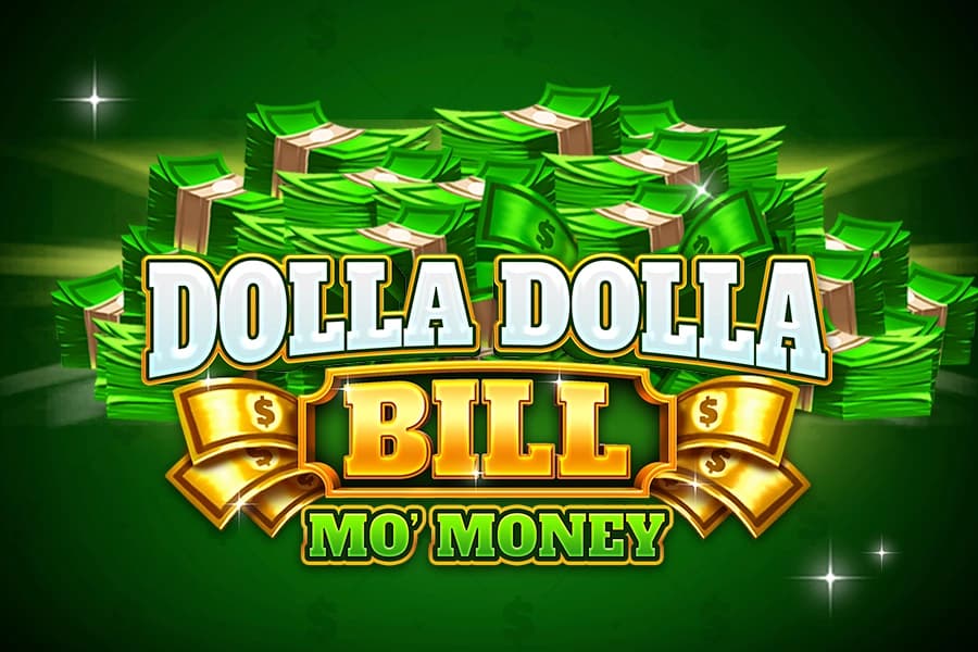 Dolla Dolla Bill Mo' Money - Slot Iron Dog Studio | RTP 95.13% | MisterTopCasino
