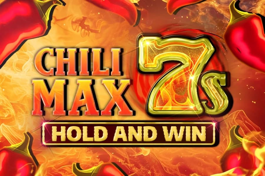 Chili Max 7s Hold and Win - Slot Kalamba Games | RTP 94.47% | MisterTopCasino